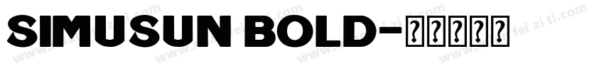 simusun bold字体转换